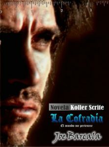 Novela La Cofradía, de Joe Barcala